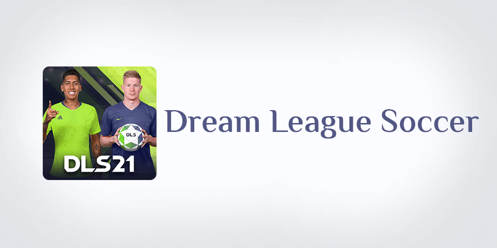 تحميل دريم ليج سوكر تنزيل Dream league soccer 2022 مجانا