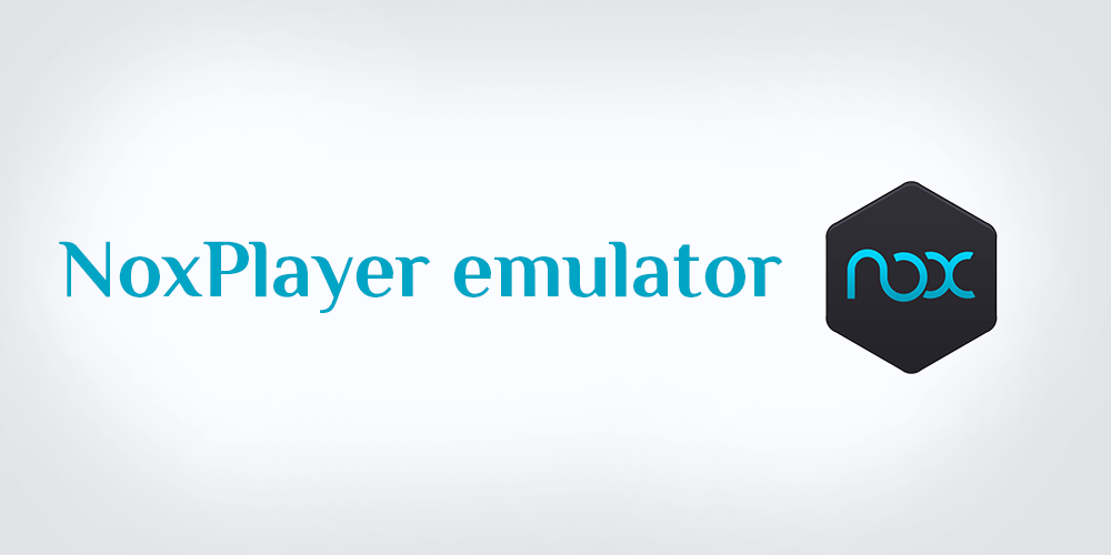 تحميل محاكي NoxPlayer Emulator افضل محاكي اندرويد للكمبيوتر