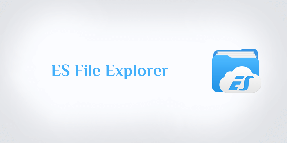 تحميل مدير الملفات فايل اكسبلورر ES File Explorer Pro APK File Manager